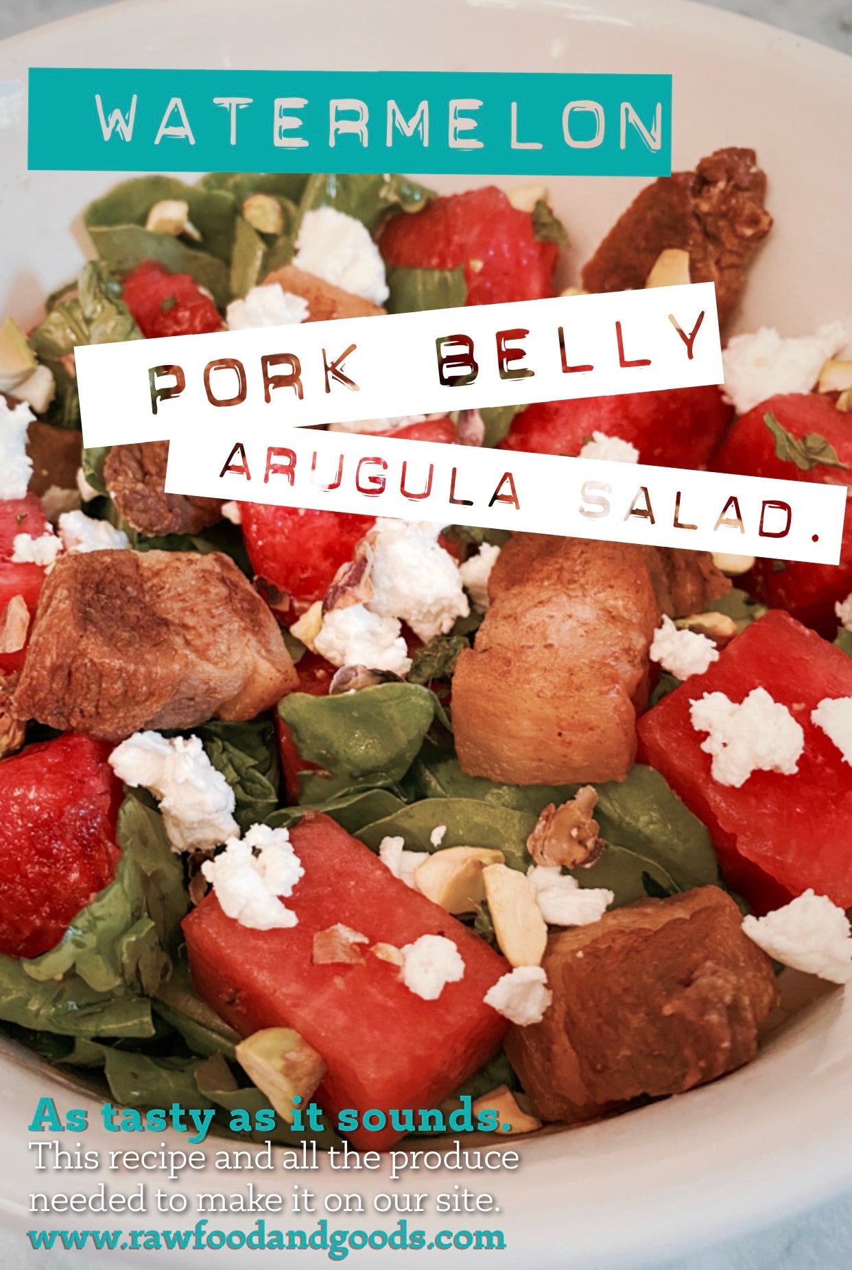Watermelon Pork Belly Arugula Salad